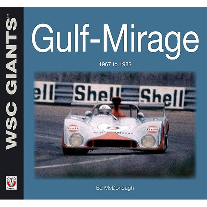 Gulf-Mirage 1967 to 1982 Book by Ed McDonough