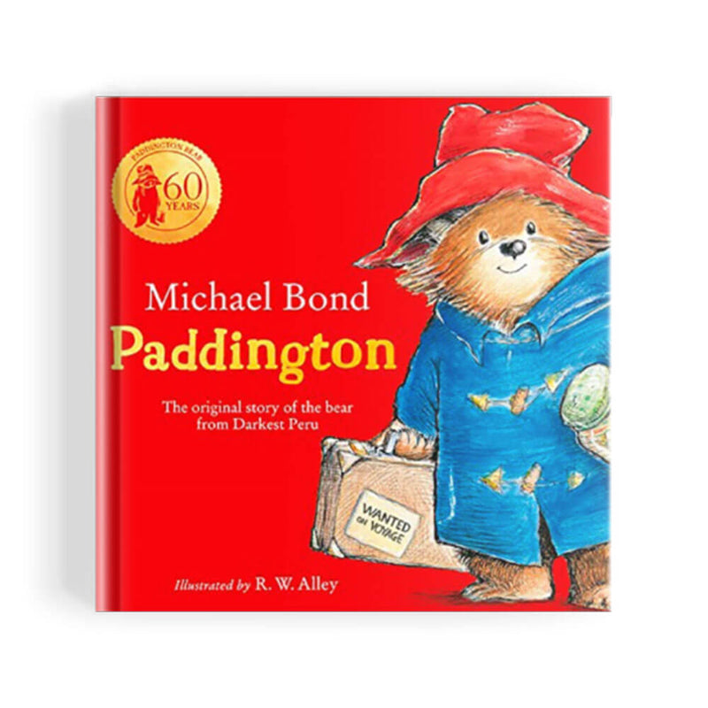 Paddington: The Original Story of the Bear from Peru Book